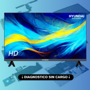 Servicio Técnico Tv Hyundai - Reparación Smart Tv Hyundai